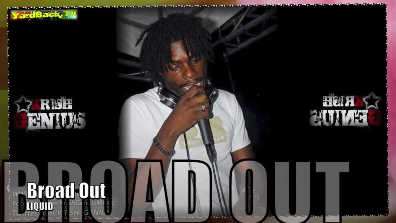 Liquid Broad Out [Lotus Flower Riddim] July 2012 YouTube