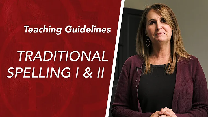 Traditional Spelling I & II | Teaching Guidelines ...