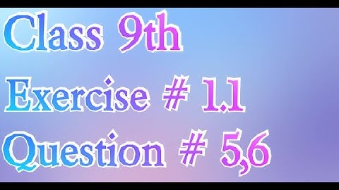 Class 9th Maths Exercise 1.1 question  5,6 | Matrices | Matrices of class 9th Exercise 1.1