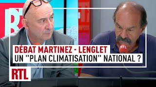 Un "plan climatisation" national ? Le débat François Lenglet / Philippe Martinez