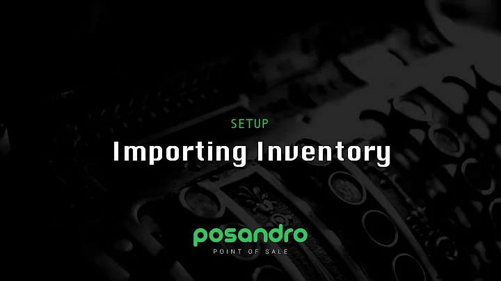 Importing inventory | Posandro POS