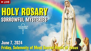 🔴 Rosary Friday Sorrowful Mysteries of the Rosary June 7, 2024 Praying together