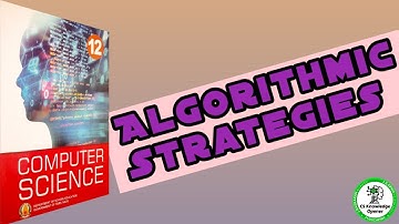12th computer science  chapter 4 Algorithmic Strategies