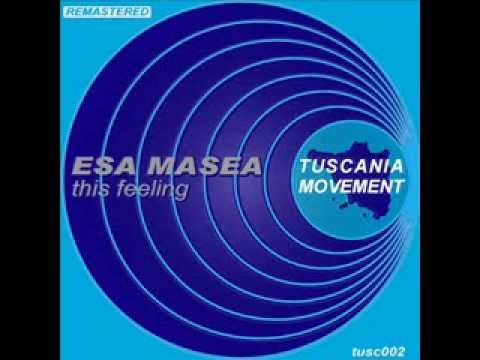 Esa Masea — ESA MASEA - THIS FEELING - 70's edit mix