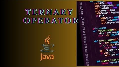 Ternary Operator in java || Java Tutorials