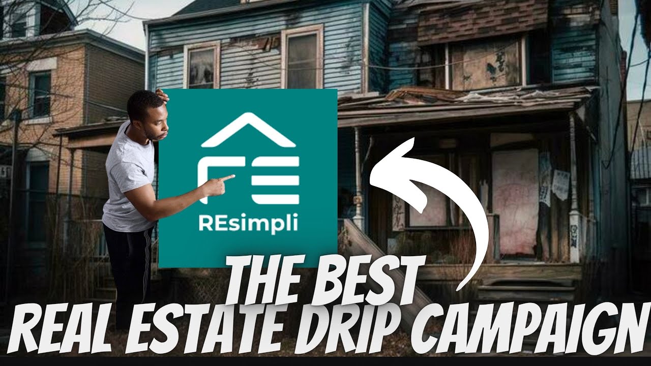 Real Estate Drip Campaigns With Resimpli REsimpli YouTube