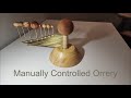 Orrery with no motors or gears!