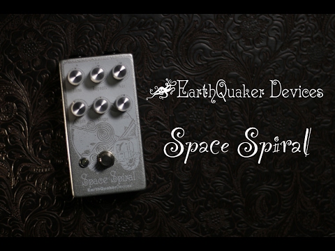 Earthquaker Devices Space Spiral