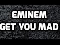 Eminem  get you mad music uncut yoopi boom  thenb collab