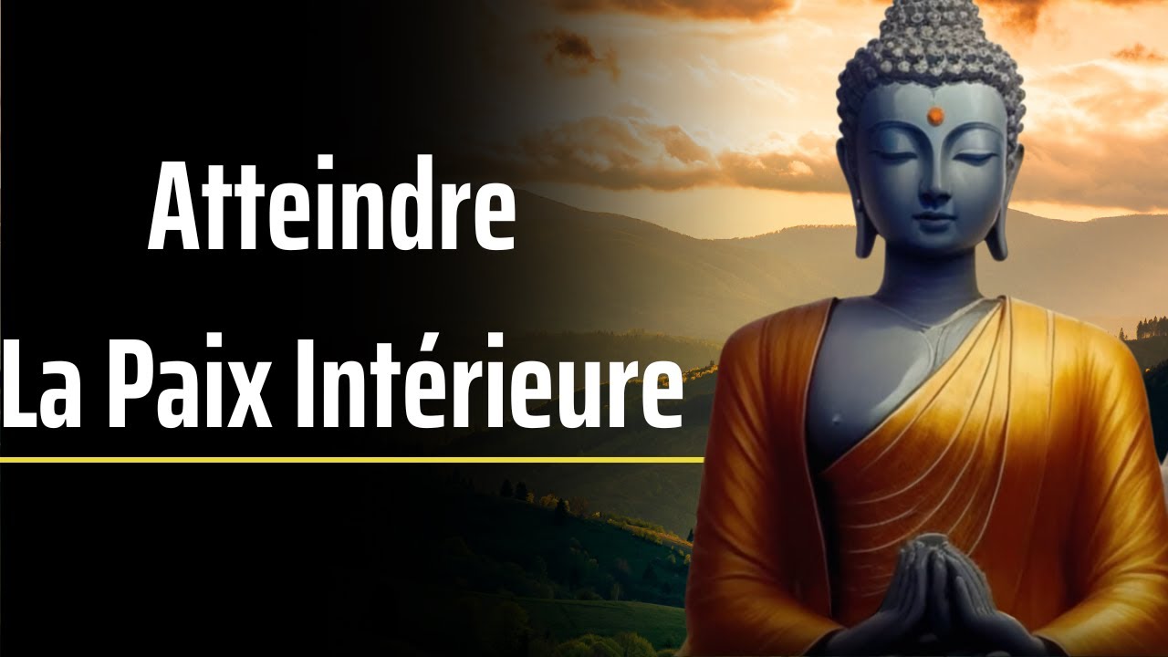 Les 7 principes bouddhistes pour vivre une vie paisible et puissante