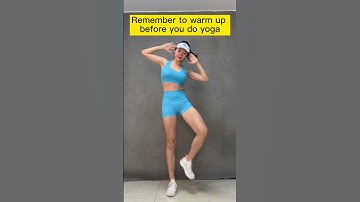 How to do warm ups before Yoga Workout