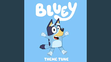 Bluey Theme Tune