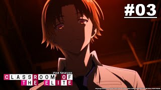 [Hindi Dub] Classroom of the Elite Season 2 - Episode 03 | Muse IN