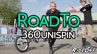 'RoadTo' 360 Unispin | Ben E. | RideOne Unicycling