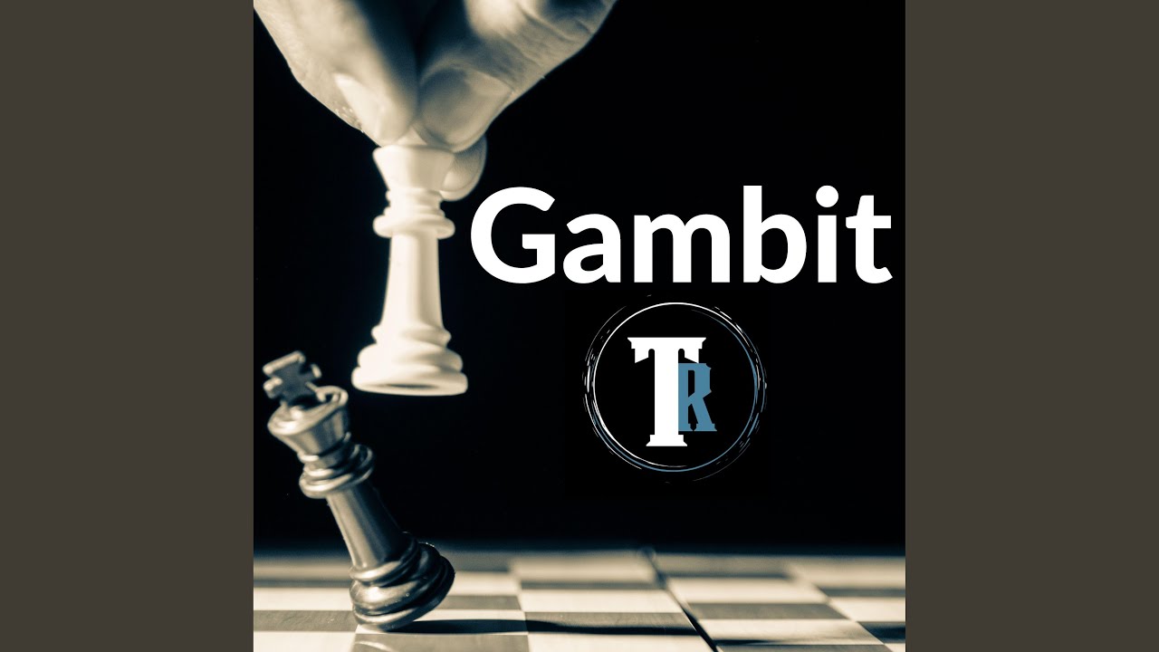 Gambit