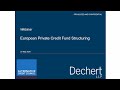 European Private Credit Fund Structuring