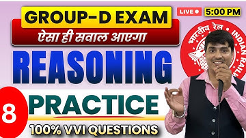 💥GROUP-D REASONING |🔥 Practice Set-8 || ऐसा ही प्रश्न आएगा || Tricks & Concept || Gaurav Giriraj Sir