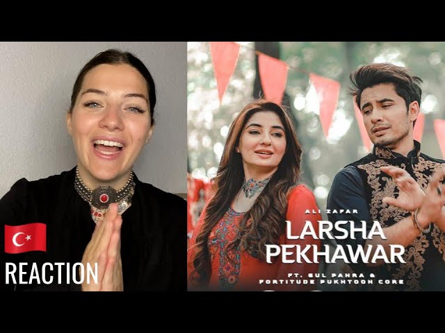 Larsha Pekhawar | REACTION | Ali Zafar ft. Gul Panra & Fortitude Pukhtoon Core | Pashto Song class=