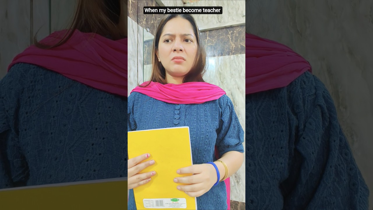 When my bestie become teacher 