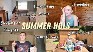 Summer Holidays (a rough start, but it's looking up)