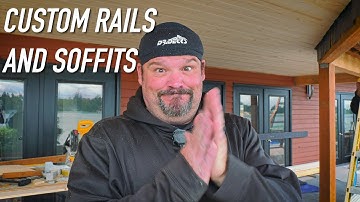 Build Update: More Soffiting And Custom Rails || Dr Decks