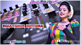 🔥 MALAIYANUR NATTAMAI 🔥 | Trending Adal Padal Song | DJ Karthik | Bass Boosted 🔊