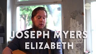 Video thumbnail of "Joseph Myers - Elizabeth"