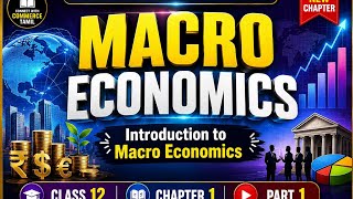 📚 Class 12 Economics Chapter 1 | Introduction to Macro Economics | Part 1 | Tamil | TN syllabus