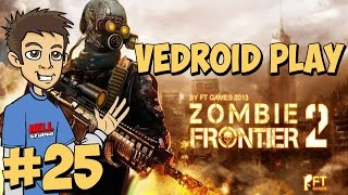Zombie Frontier 2: Survive - Vedroid play (+Конкурс!) screenshot 2