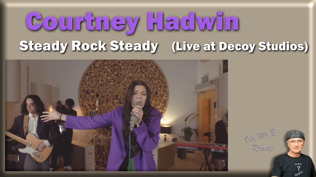 Courtney Hadwin - Steady Rock Steady (Live at Decoy Studios) (Reaction)
