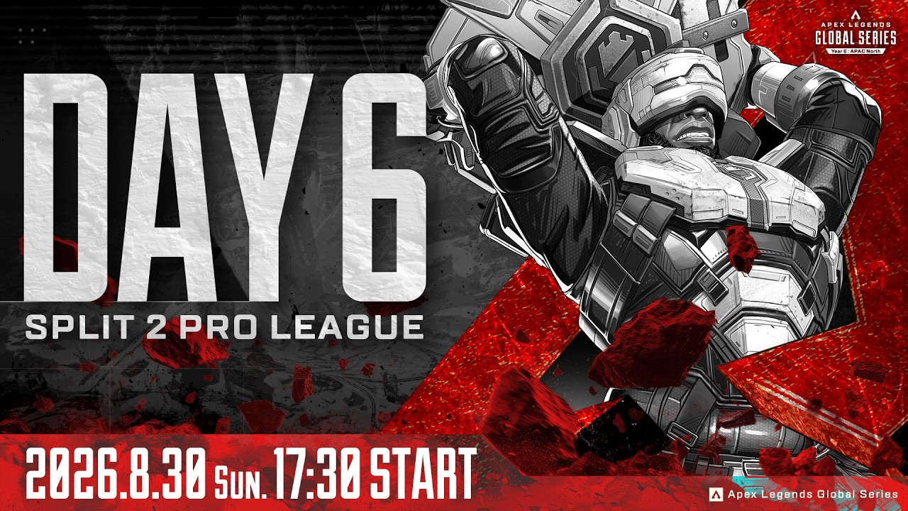 Apex Legends Global Series Year 6：Split 2 【APAC North Pro League Day 6】
