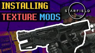 How to Install Texture mods for Starfield! Mods are Here Already! (Steam Version)