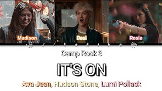'IT'S ON' Color Coded Lyric Video | Camp Rock 3 Version • Jikakika •