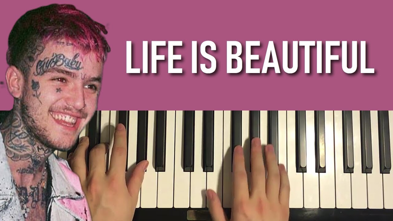HOW TO PLAY Lil Peep Life Is Beautiful (Piano Tutorial Lesson