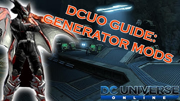 DCUO - Guide: Generator Mods (Red Yellow Blue Sockets & Teleporter)