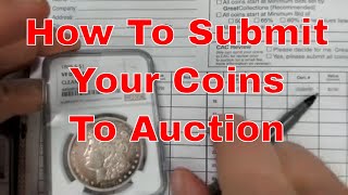 Sick Of Ebay? Do This! How To Submit Your Coins To Auction