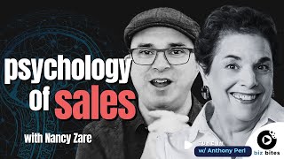 How to master Sales Psychology through understanding and connection w/ Nancy Zare | Biz Bites