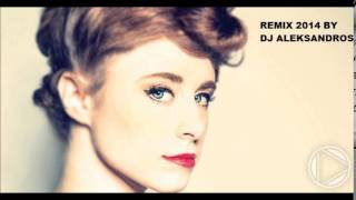 Kiesza-Hideaway (remix 2014 By Dj Aleksandros)