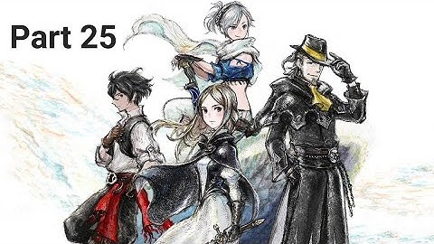 Bravely Default 2 part 25 - The Jaws of Judgement (No Commentary)