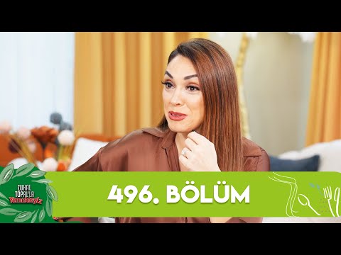 Zuhal Topal'la Yemekteyiz 496. Bölüm @Yemekteyiz