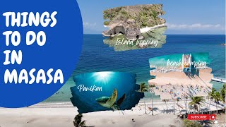 Things to do in Masasa Beach 2024 | Snorkeling | Fish Feeding | Pawikan | Beach Camping | Day hike