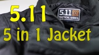 5.11 Tactical 5 in 1 Jacket  perfect versatile jacket!