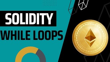 Solidity | while & do while loops