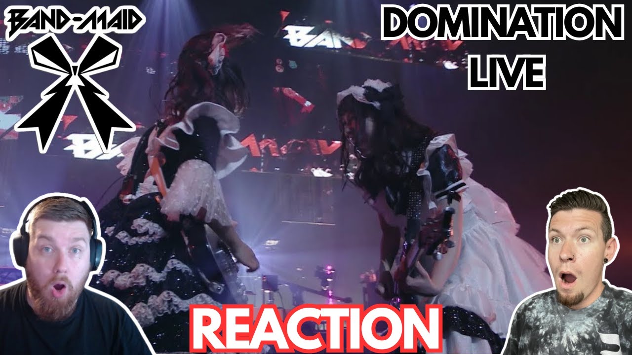 Band-Maid - Domination (LIVE REACTION)