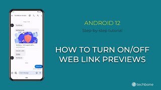How to Turn On/Off Web link Previews [Android 12]