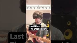 Last Nite - The Strokes guitar lesson part 1