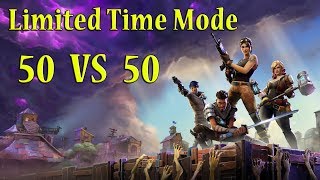 Fortnite - Let's Try 50 Vs. 50 New Limited Mode P2.