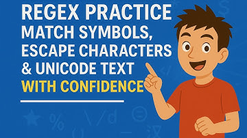 Regex Practice – Match Symbols, Escape Characters & Unicode Text with Confidence