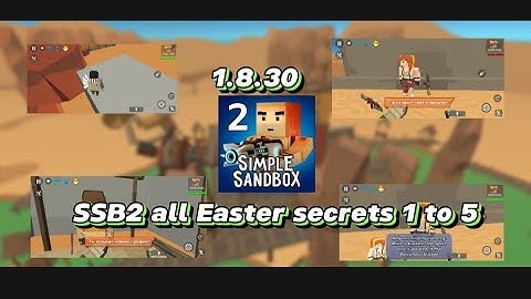 simple sandbox 2 update 1.8.30 new update all Easter secrets  1 to 5 leg and skins SSB2