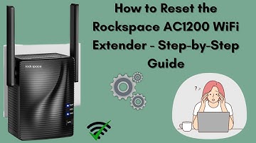 How to Reset Your Rockspace AC1200 WiFi Extender - Step-by-Step Tutorial